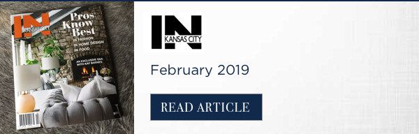 IN Kansas City Magazine - Nest Interiors - February 2019